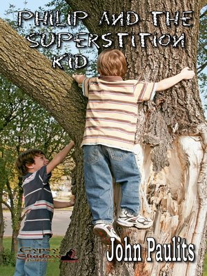 Philip and the Superstition Kid - ebook